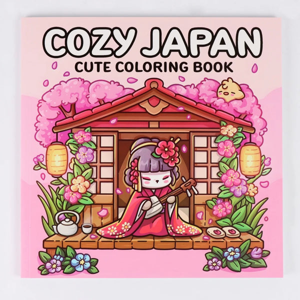 COZY JAPAN A Calm & Charming Coloring Escape for Adults & Teens