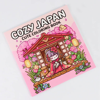 COZY JAPAN A Calm & Charming Coloring Escape for Adults & Teens